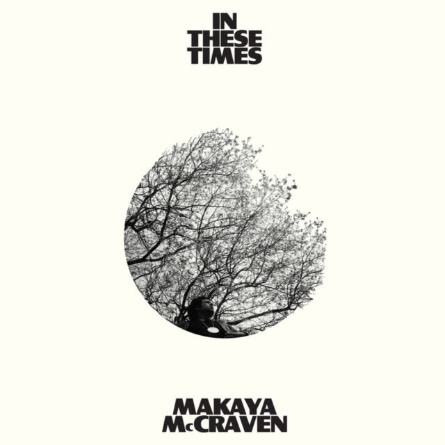 Makaya Mccraven - In These Times - CD