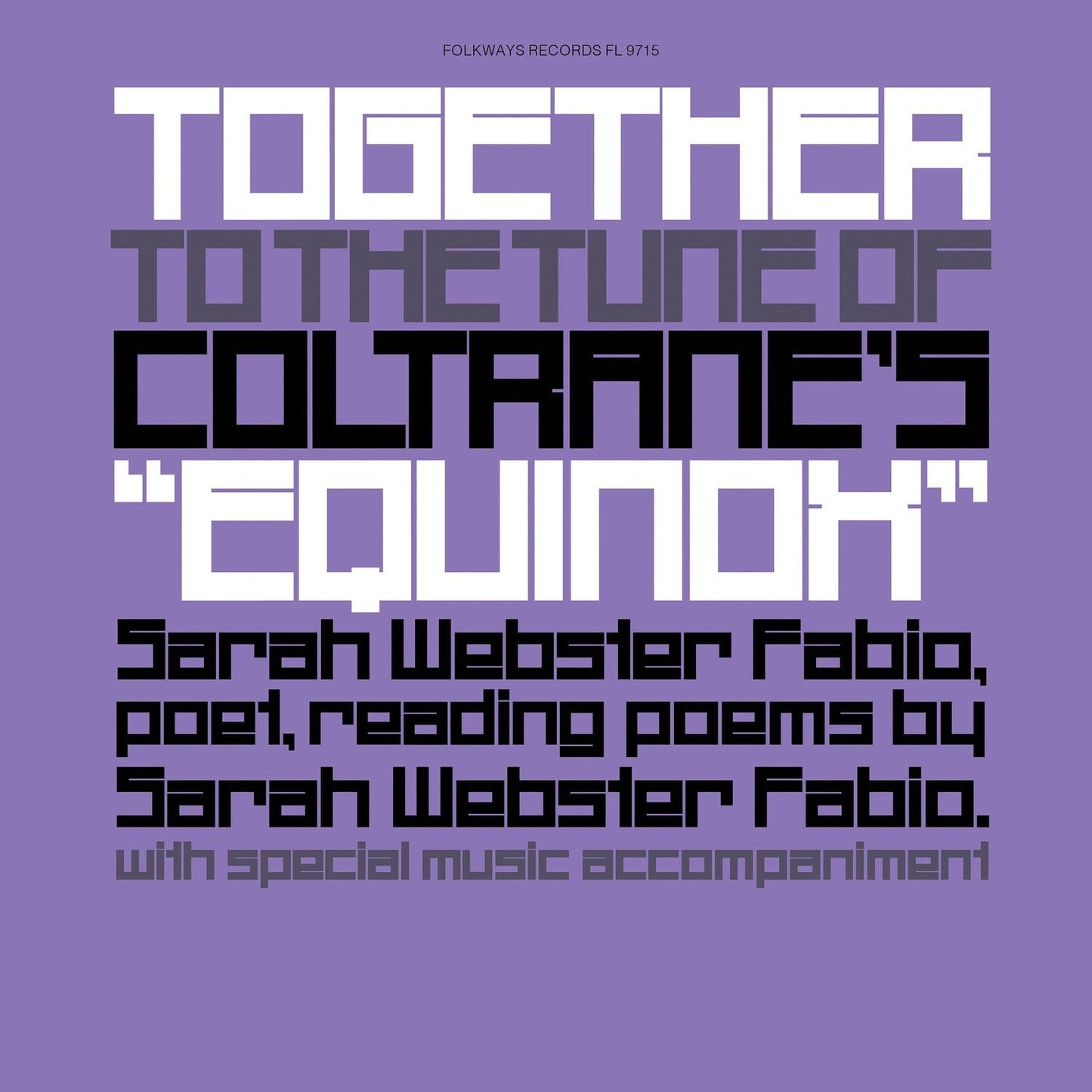 Together To The Tune Of Coltrane's Equinox