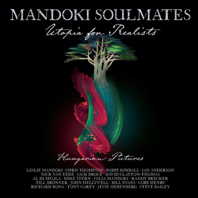 Utopia For Realists: Hungarian Pictures (LP/CD)