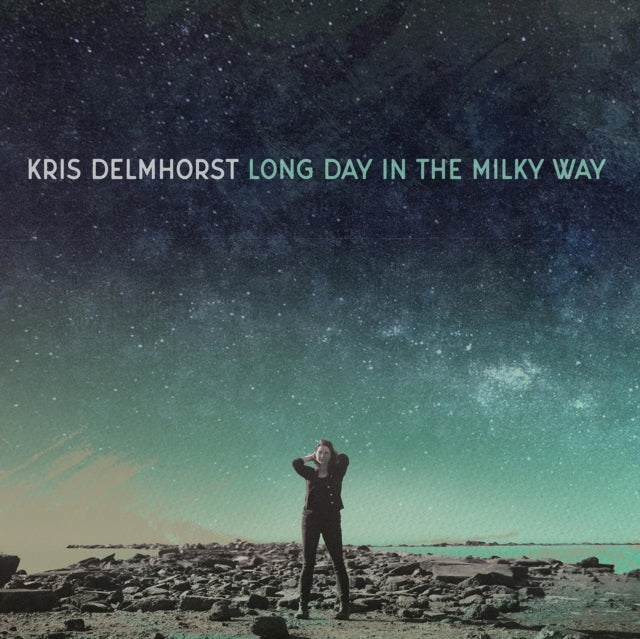 Kris Delmhorst - Long Day In The Milky Way - LP Vinyl