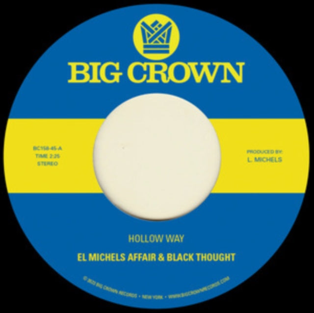 El Michels Affair & Black Thought - Hollow Way / I'm Still Somehow - 7 Inch Vinyl