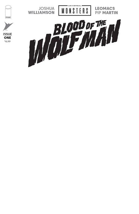 Universal Monsters Blood Of The Wolf Man #1 (Of 4) H Blank Sketch Variant (Allocations May Occur) (06/24/2026) Image