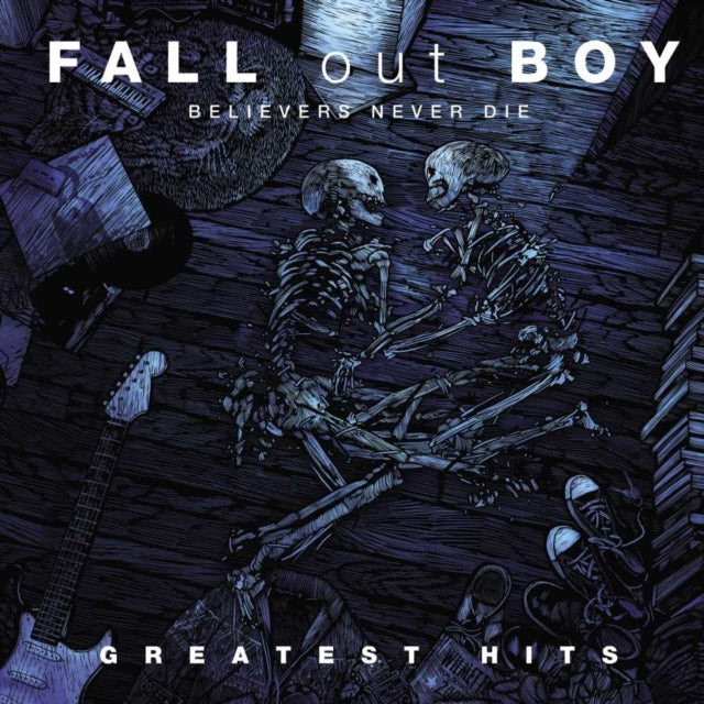 Fall Out Boy - Believers Never Die (2LP)