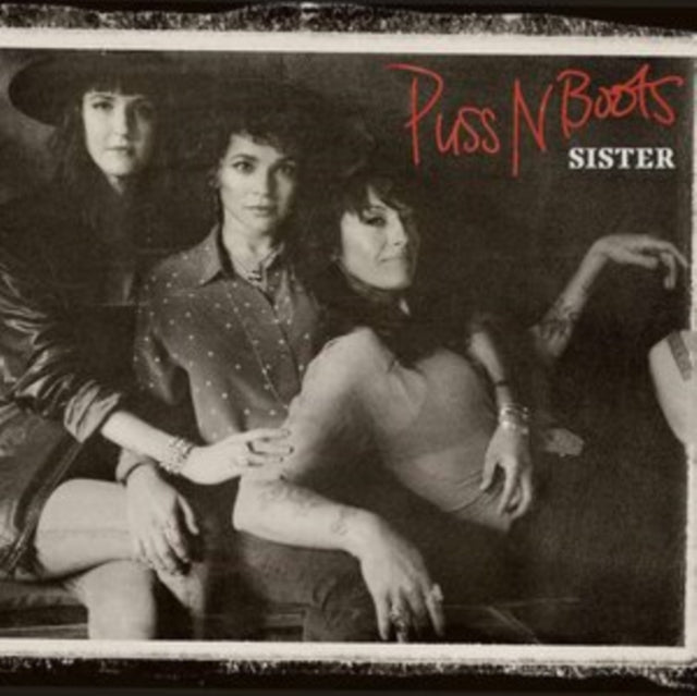 Puss N Boots - Sister - LP Vinyl