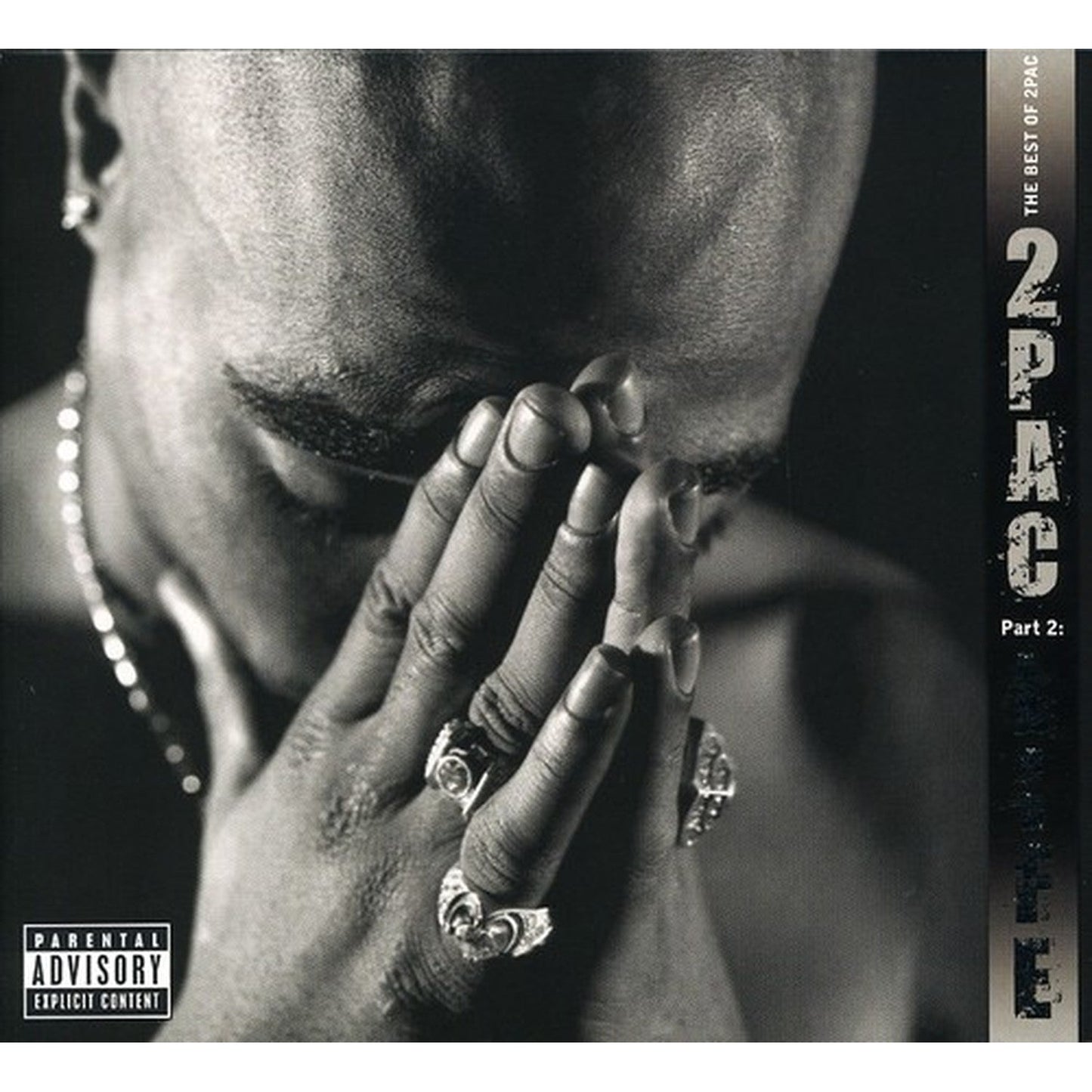 Best Of 2Pac Part 2: Life