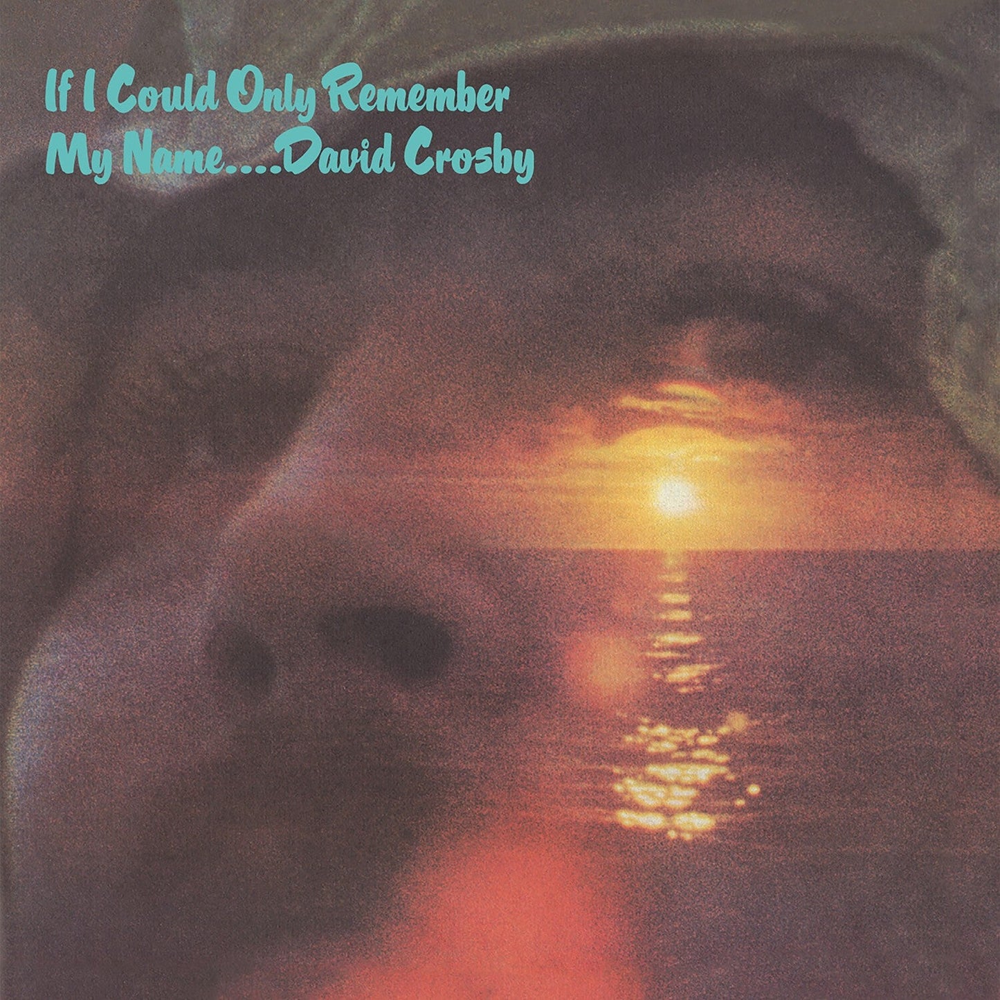 If I Could Only Remember My Name (50Th Anniversary/2CD)