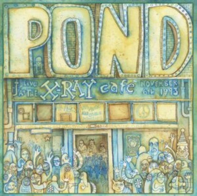 Pond - Live At The X-Ray Cafe - 12 Inch Vinyl