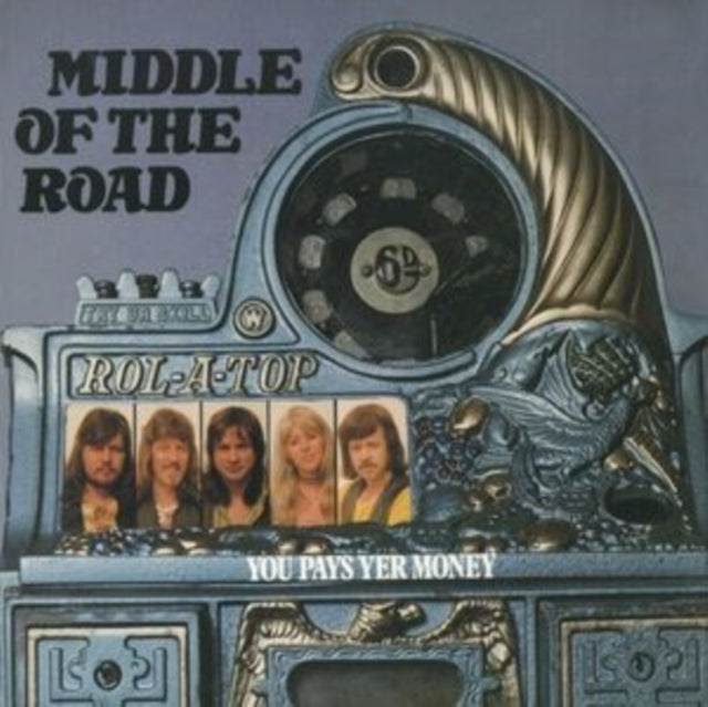 Middle Of The Road - You Pays Yer Money & You Takes Yer Chance (Remaster) - CD