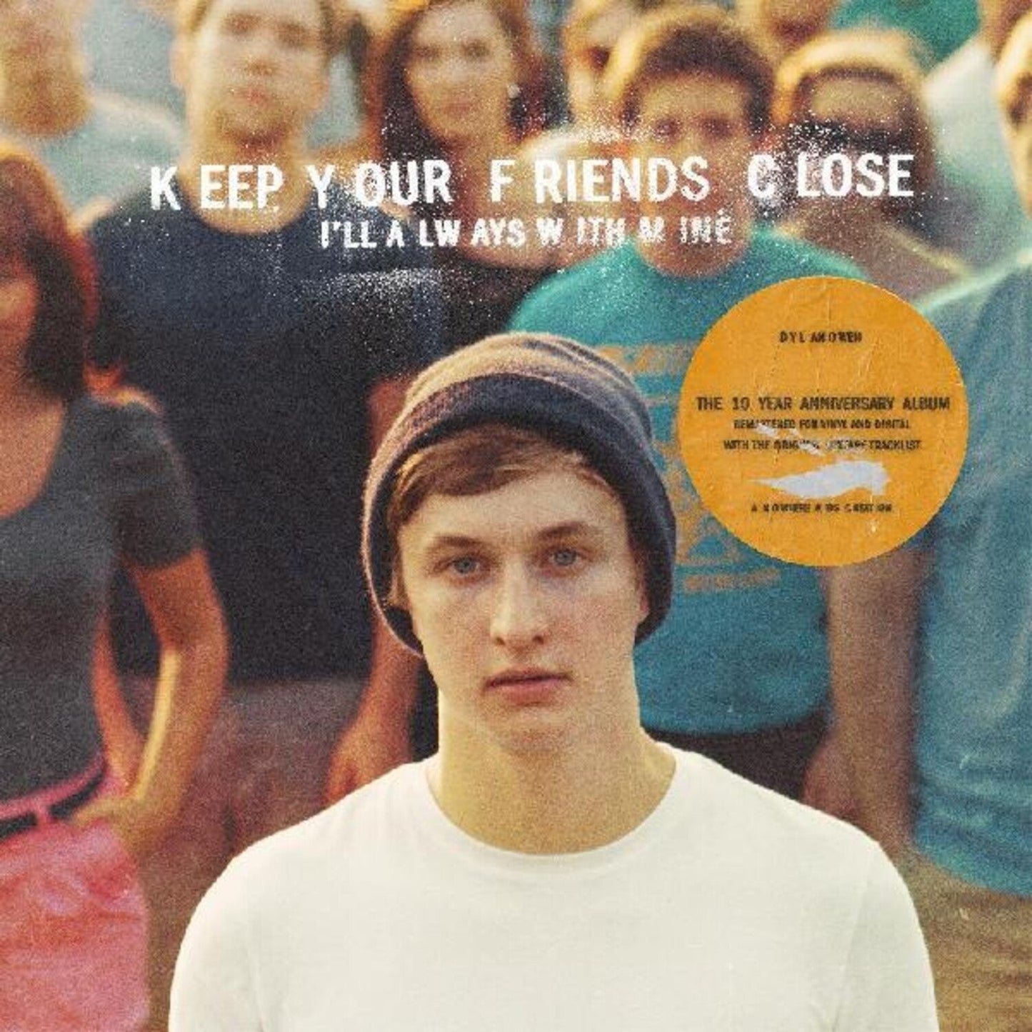 Keep Your Friends Close, I'll Always With Mine (Turquoise Blue LP Vinyl)