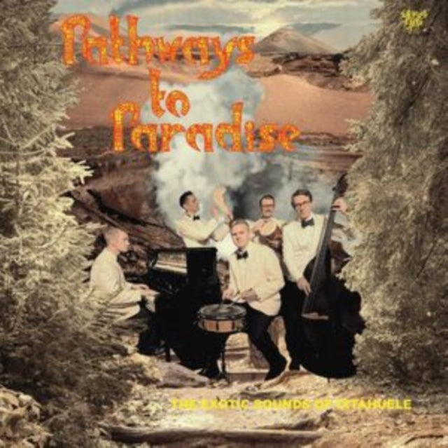 Ixtahuele - Pathways To Paradise - LP Vinyl