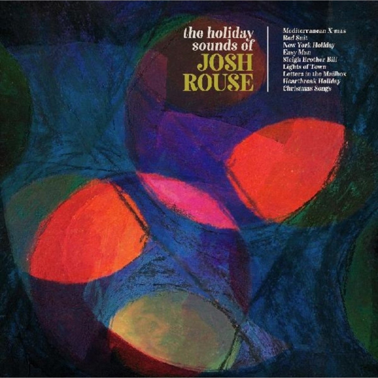 Holiday Sounds Of Josh Rouse (2LP/Red Vinyl/12 Inch)