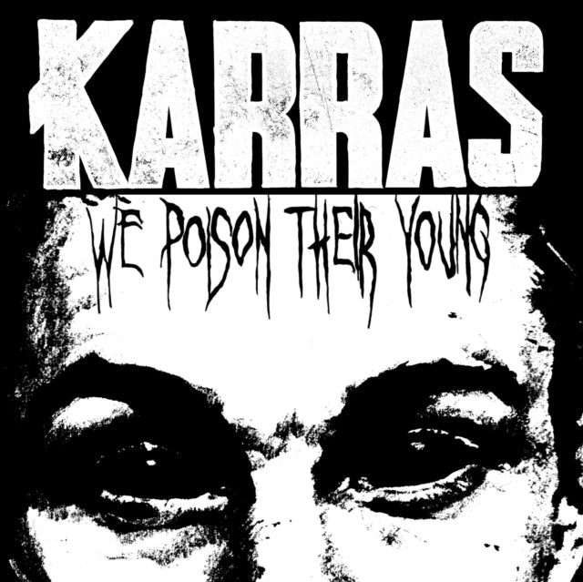 Karras - We Poison Their Young (Red & Black Splatter LP Vinyl)