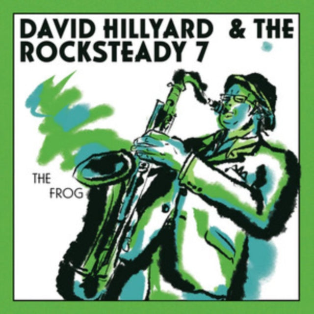 David & The Rocksteady 7 Hillyard - The Frog (Green 7Inch) - 7 Inch Vinyl