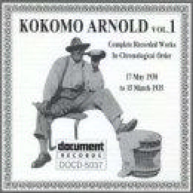 Arnold James Kokomo - Kokomo Arnold Vol 1 (1930-1935 - CD
