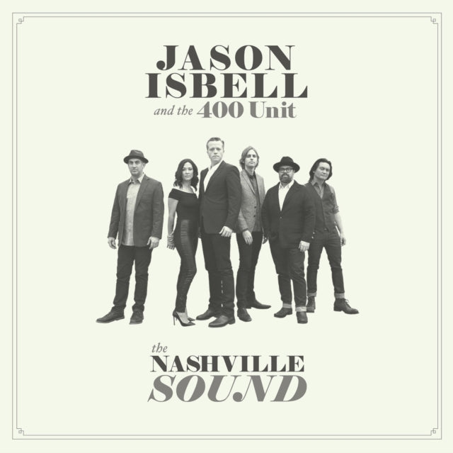 Jason & The 400 Unit Isbell - Nashville Sound - LP Vinyl