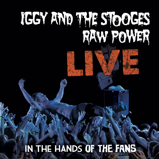 Iggy & The Stooges - Raw Power Live: In The Hands Of The Fans (Powder Blue LP Vinyl) (I)
