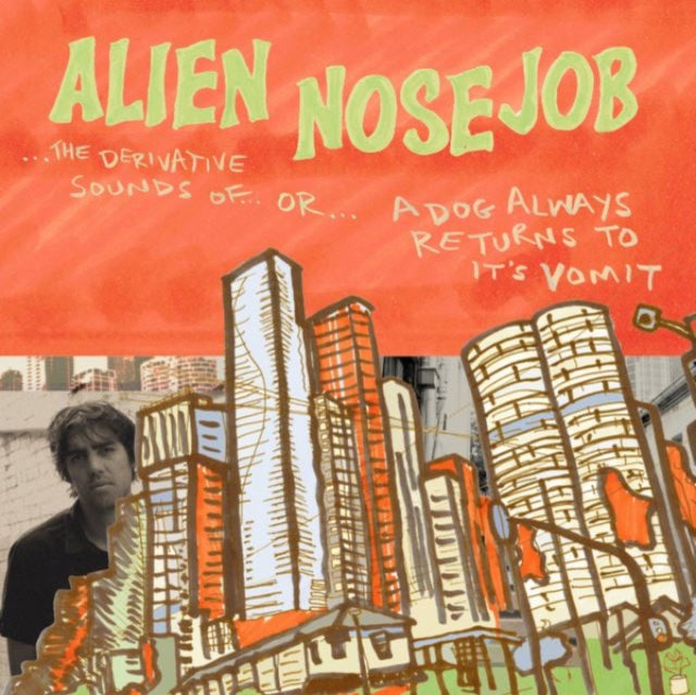 Alien Nosejob - Derivative Sounds Of - LP Vinyl
