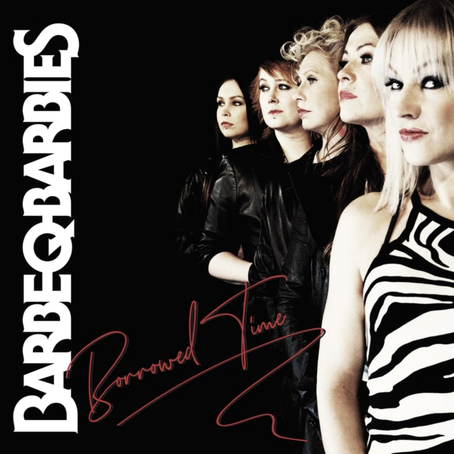 Barbe-Q-Barbies - Borrowed Time - CD