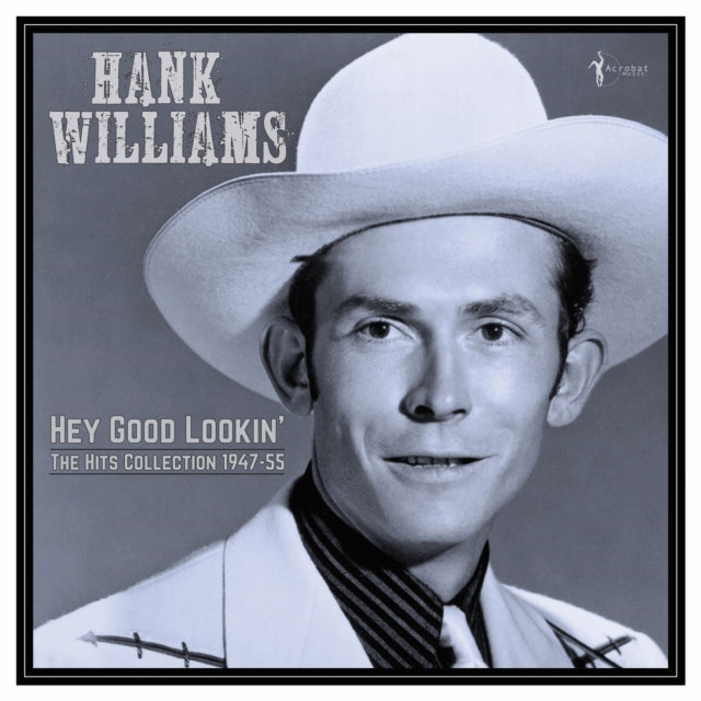 Hank Williams - Hey Good Lookin': The Hits 1949-53 - LP Vinyl
