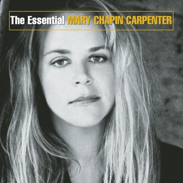 Essential Mary Chapin Carpenter