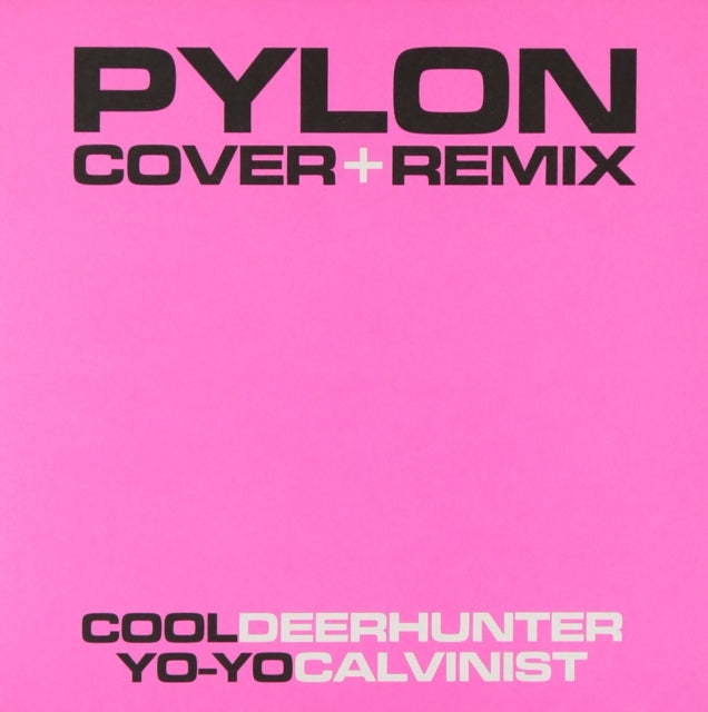 Pylon - Cover / Remix - 7 Inch Vinyl