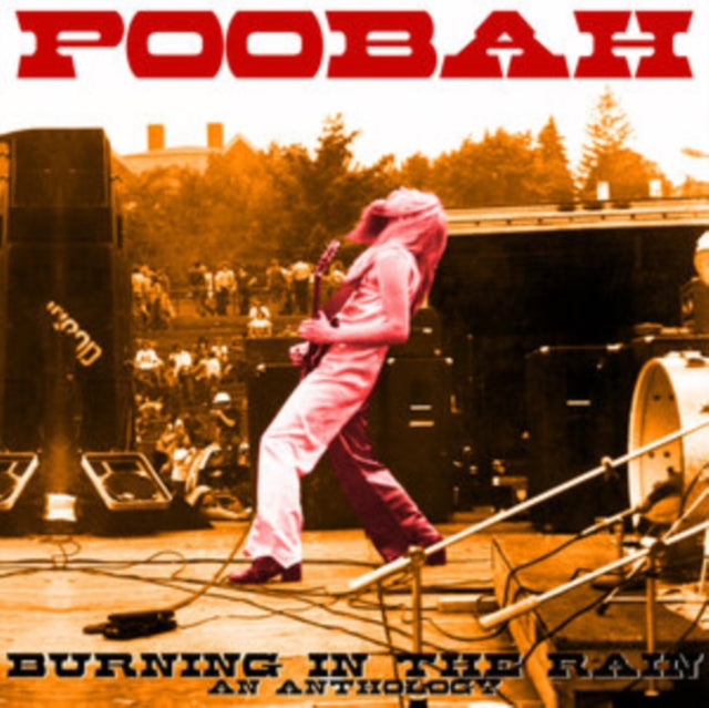 Poobah - Burning In The Rain: An Anthology (2LP)