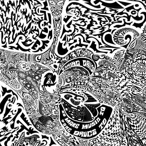 Taking Drugs To Make Music (8 Bonus Tracks/Dl Code)