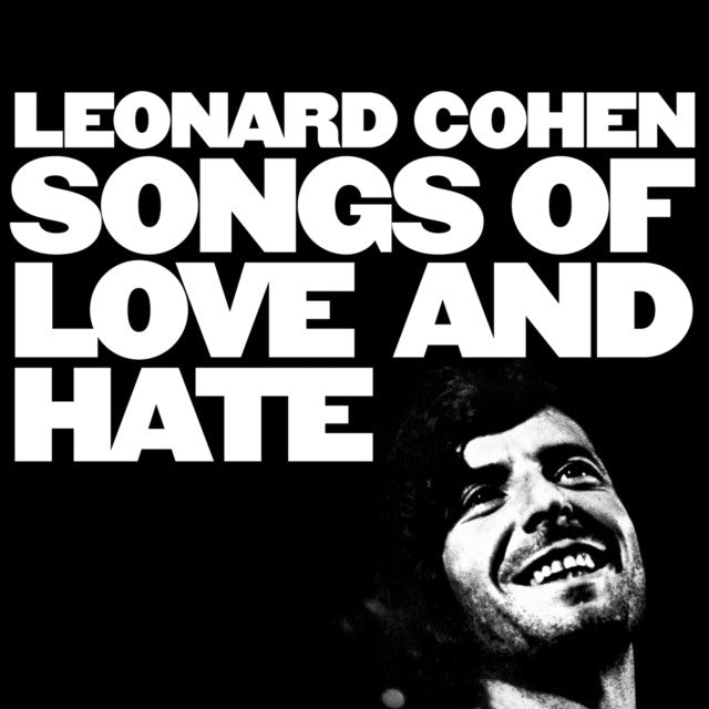 Songs Of Love & Hate (40Th Anniversary)