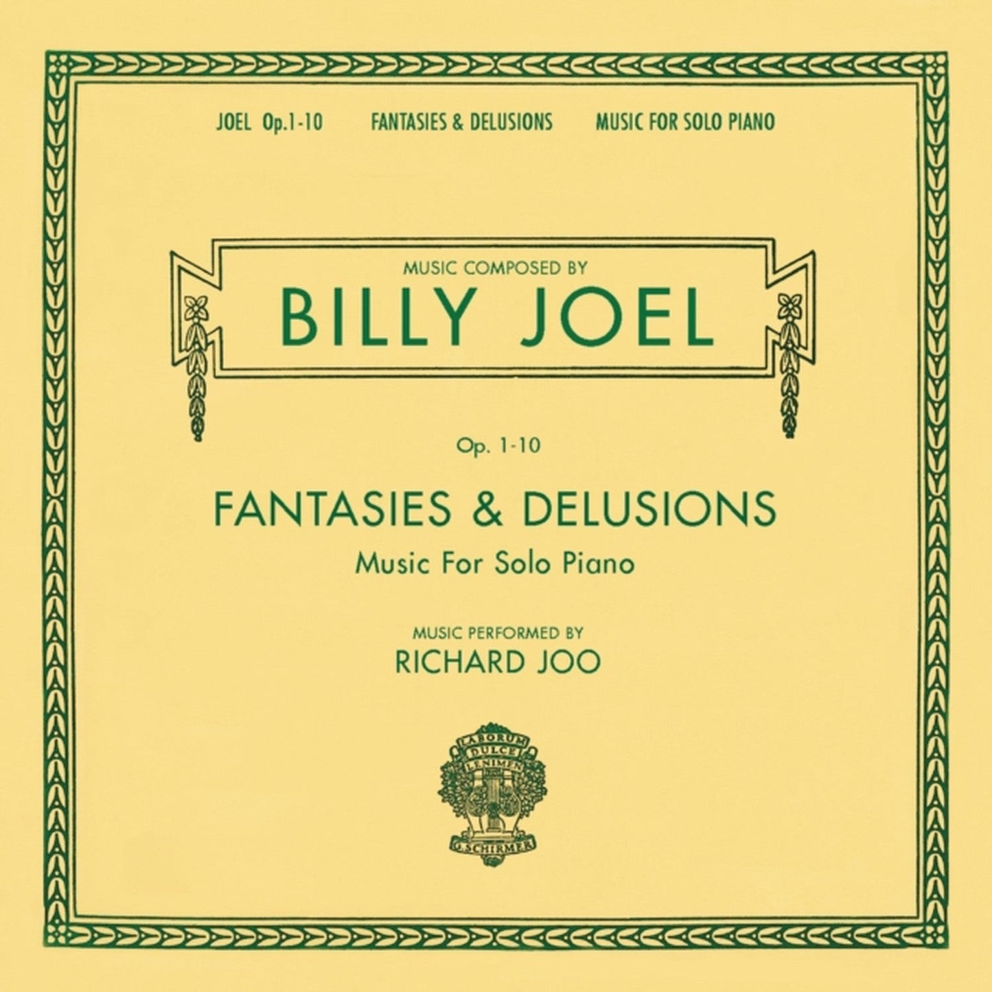 Fantasies & Delusions (Opus 1-10 Music For Solo Piano)