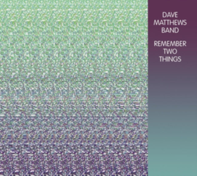 Dave Matthews Band - Remember Two Things - CD