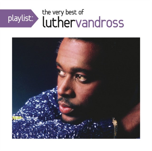 Playlist: Very Best Of Luther Vandross