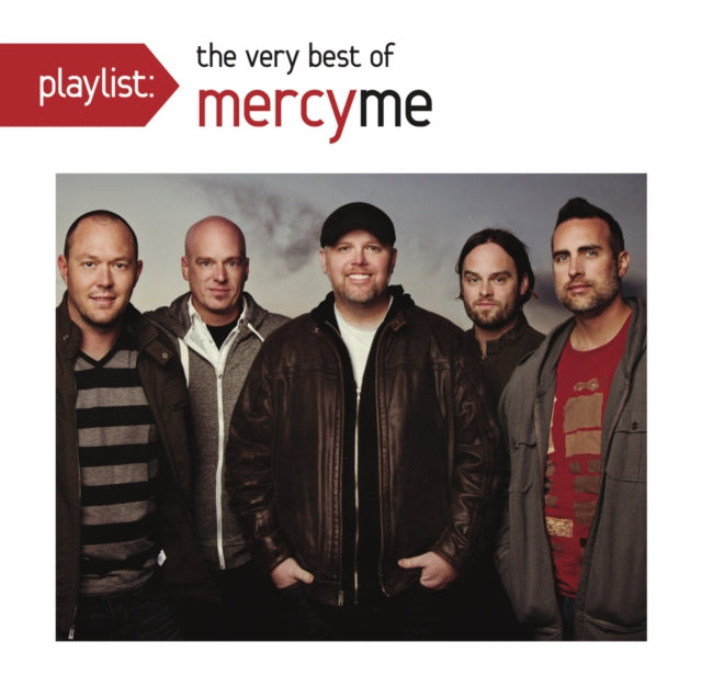 Playlist: Very Best Of Mercyme