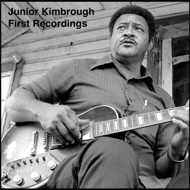 Junior Kimbrough - First Recordings - CD