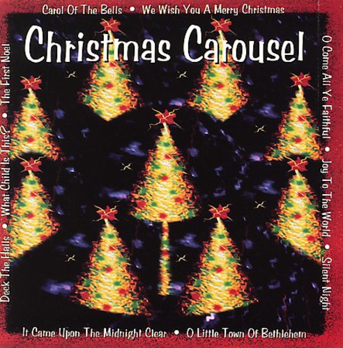the album cover for Christmas Carousel / Various - Christmas Carousel