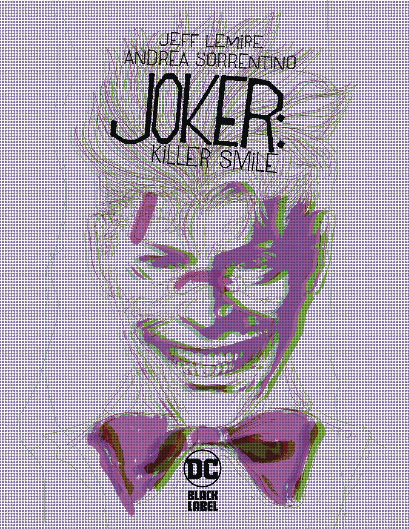 JOKER KILLER SMILE #2 A (OF 3) Andrea Sorrentino Jeff Lemire (MR) (12/18/2019) DC