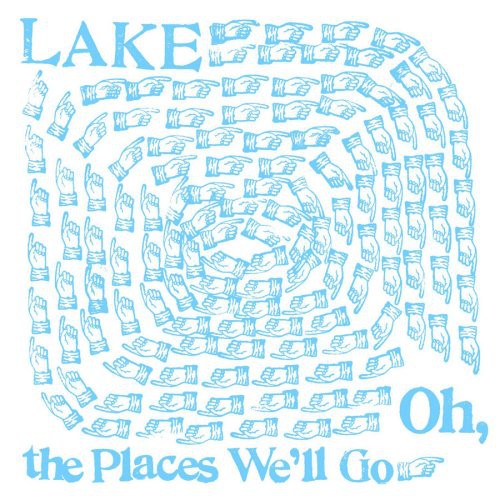 Lake - Oh, The Places We'll Go Music CD