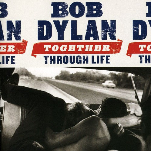Bob Dylan - Together Through Life Music CD
