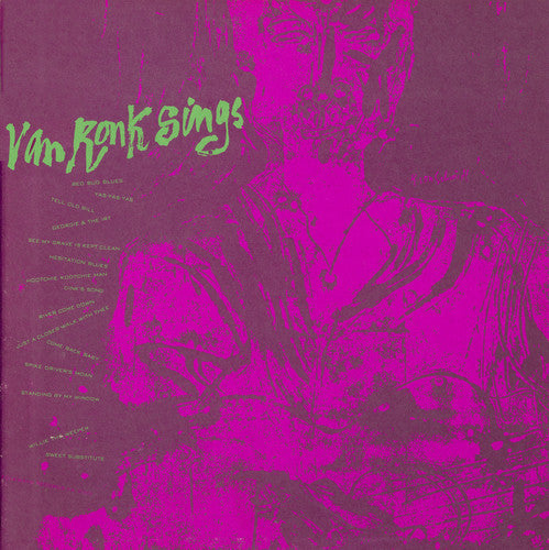 Dave Van Ronk - Dave Van Ronk Sings Music CD