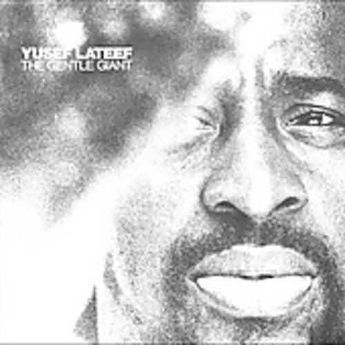 the album cover for Yusef Lateef Quintet - Gentle Giant