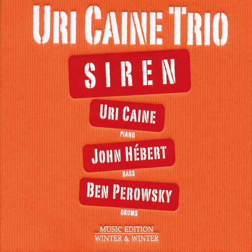 the album cover for Uri Caine Trio - Siren