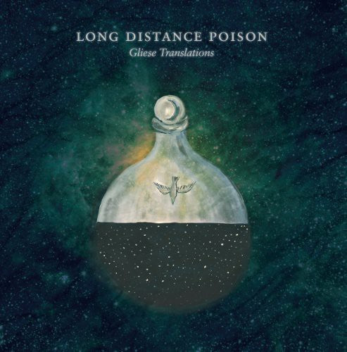 the album cover for Long Distance Poison - Gliese Translations