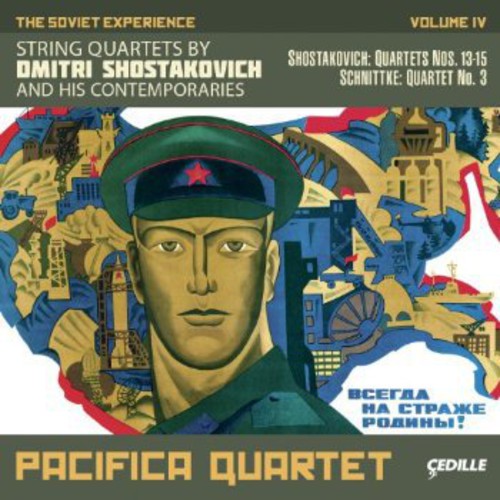 Shostakovich / Pacifica Quartet - Soviet Experience 4: String Quartets By Dmitri Music CD