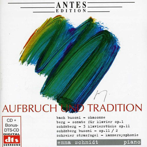 Emma Schmidt - Aufbruch Und Tradition Music CD