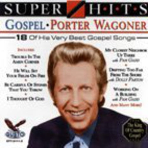 the album cover for Porter Wagoner - Super Hits Gospel