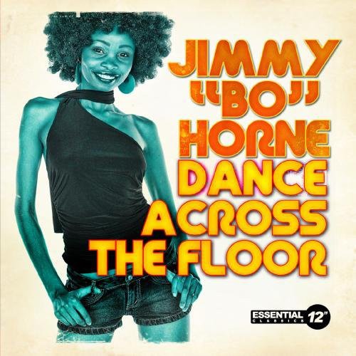 the album cover for Jimmy Horne Bo - Dance Across Floor (Ep) (Mod)