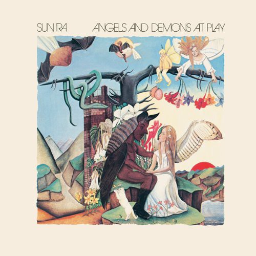 the album cover for Sun Ra - Angels & Demons at Play