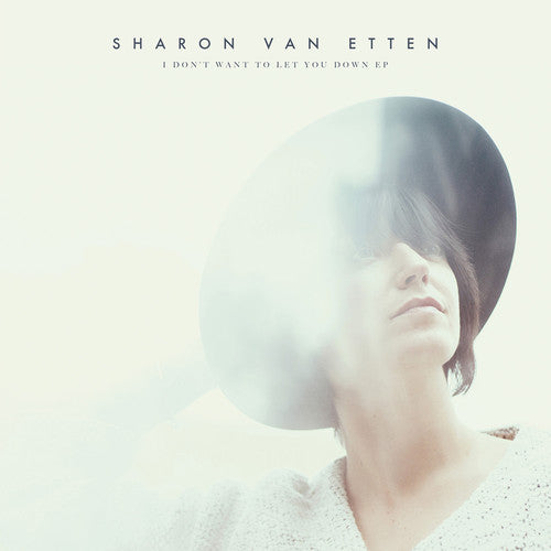 the album cover for Sharon Van Etten - I Don't Want to Let You Down