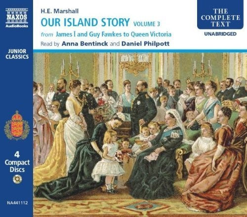 Marshall / Bentinck / Philpott - Marshall, H. E. : Vol. 3-Our Island Story Music CD