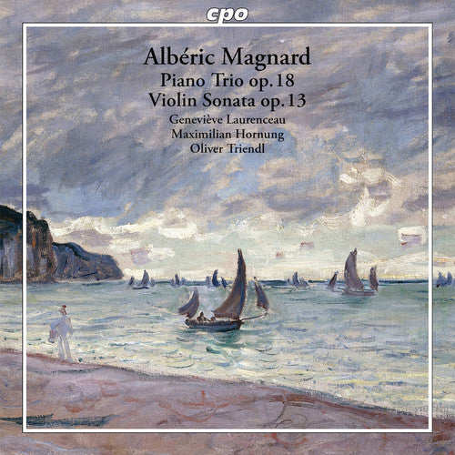 the album cover for Magnard / Laurenceau / Hornung / Triendl - Piano Trio & Violin Sonata