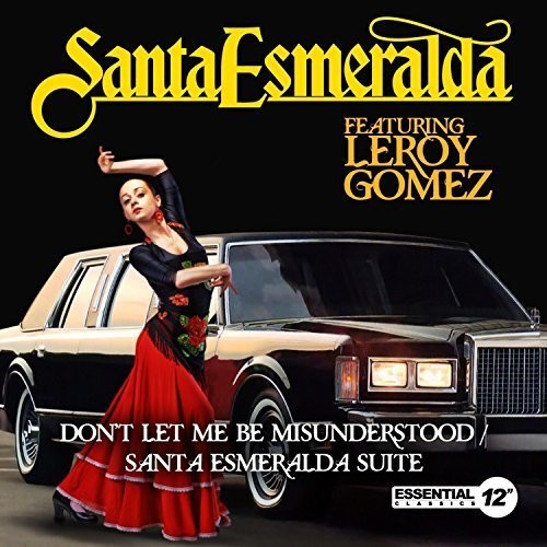 the album cover for Santa Esmeralda - Don't Let Me Be Misunderstood / Esmeralda Suite